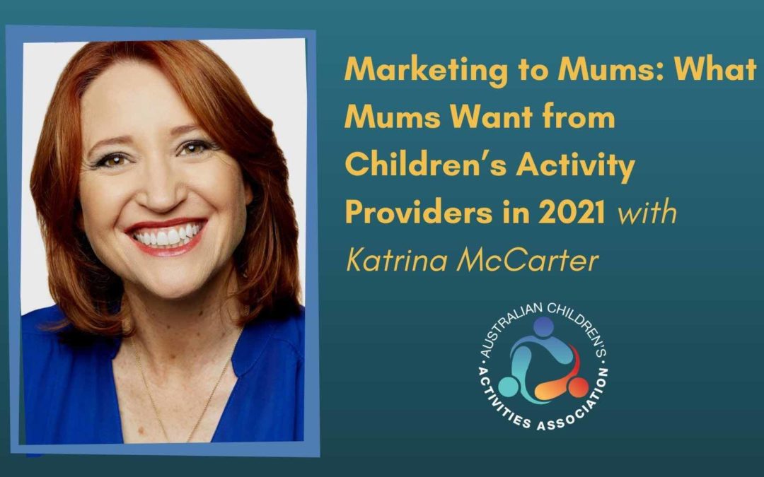 Marketing to Mums with Katrina McCarter