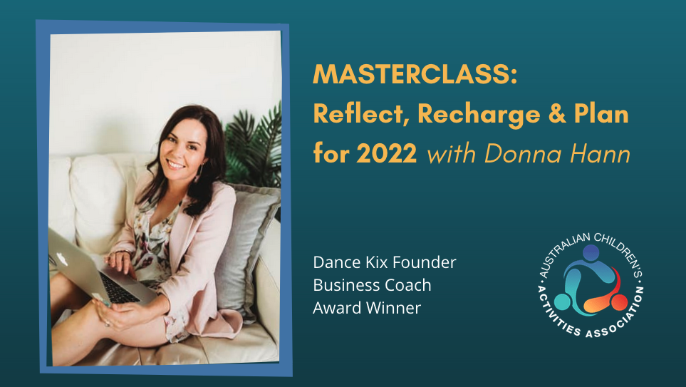 ACAA Masterclass 10: Reflect, Recharge & Plan for 2022