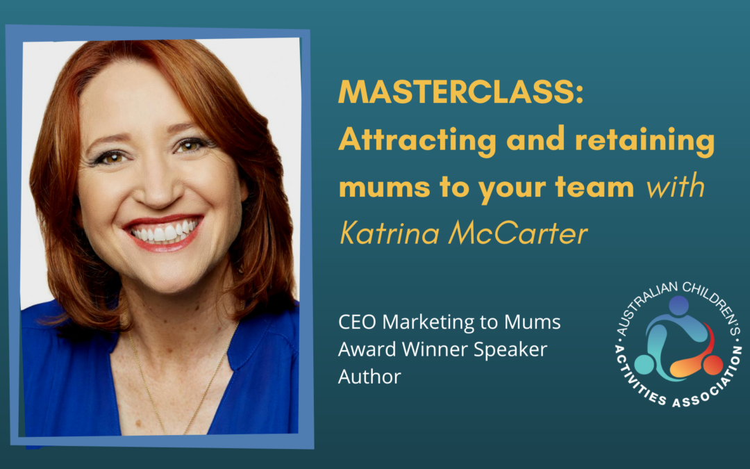 Gaining and Retaining Mums on Your Team; with Katrina McCarter #2